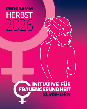 Bild vergr&ouml;&szlig;ern: Grafik mit einer angedeuteten, gezeichneten Frau zum Herbst-Programm 2026 der Initiative f&uuml;r Frauengesundheit Elmshorn.
