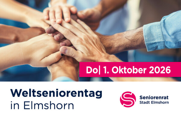 H&auml;nde verschiedener Hautfarben fassen sich in der Mitte des Bildes &uuml;bereinander. Terminhinweis durch den Seniorenrat der Stadt Elmshorn auf den Weltseniorentag am Donnerstag, 1. Oktober.